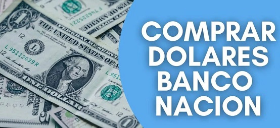 Comprar dólares de Banco Nación